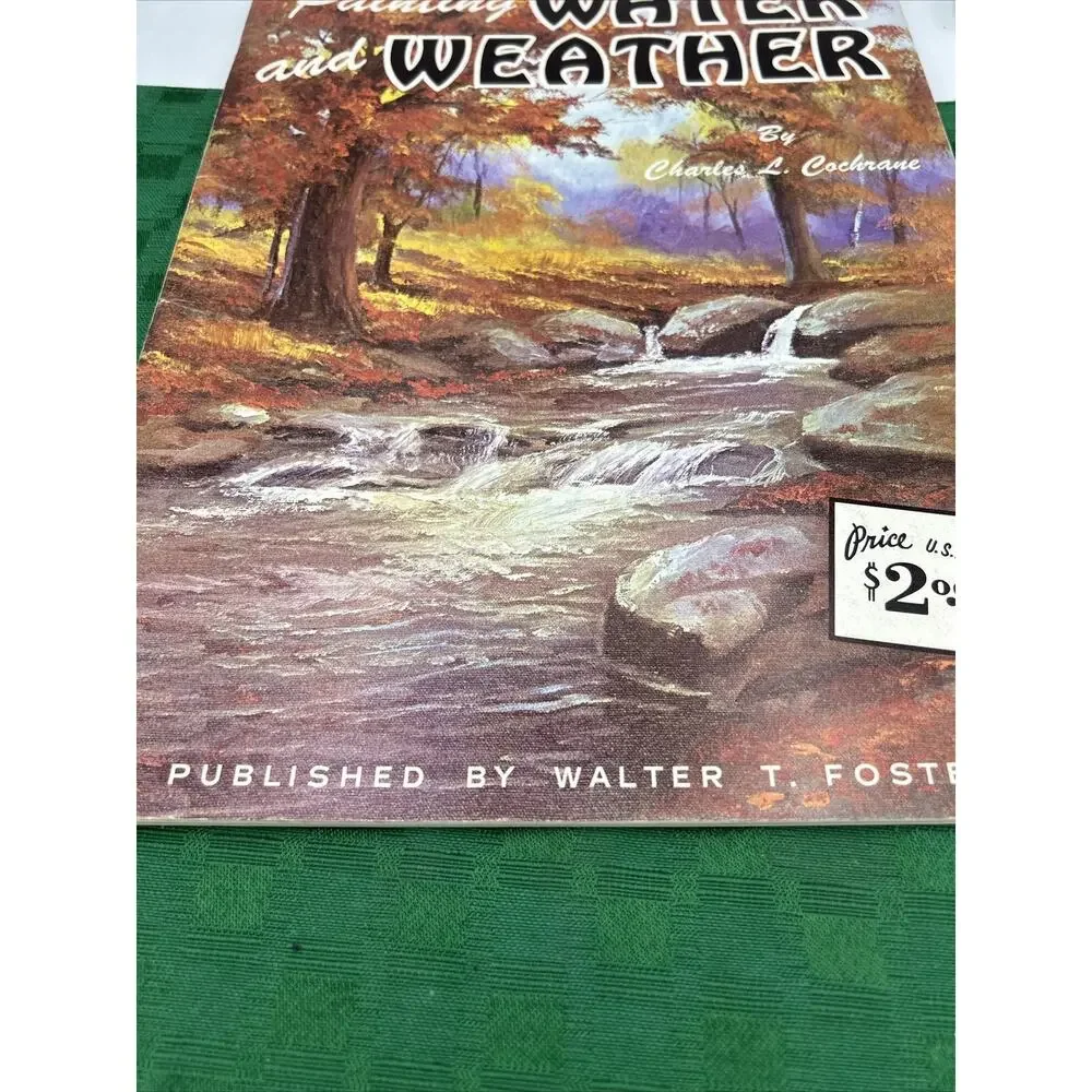 PAINTING WATER AND WEATHER by Charles L. Cochrane ~ Walter T. Foster #155 Book